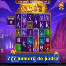 777 numero do padre